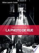 Les secrets de la photo de rue