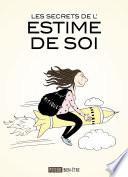 Les secrets de l’estime de soi