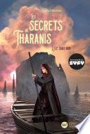 Les Secrets de Tharanis - tome 1, L'Île Sans Nom
