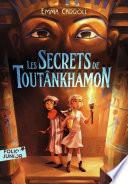 Les Secrets de Toutânkhamon