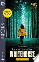 Les secrets de Whitehorse - Série Intégrale