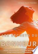 Les secrets du Bonheur