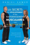 Les secrets du développement et du raffermissement musculaires