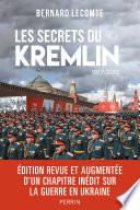 Les secrets du Kremlin (édition revue et enrichie)