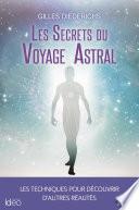 Les secrets du voyage astral