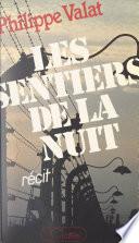 Les sentiers de la nuit