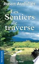 Les Sentiers de traverse