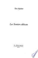 Les sentiers délicats