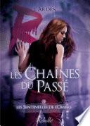 Les sentinelles de l'ombre, Tome 3
