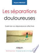 Les séparations douloureuses