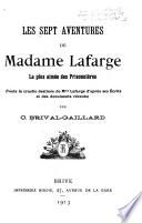 Les sept aventures de Madame Lafarge
