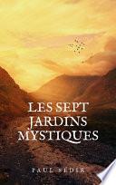 Les sept jardins mystiques