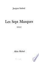 Les sept masques