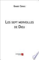 Les sept merveilles de Dieu