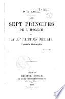 Les sept principes de l'homme ou sa constitution occulte d'après la théosophie