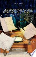 Les séquences cultes des classiques Disney