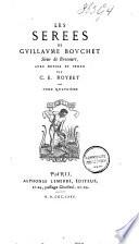 Les serees de Gvillavme Bovchet, sieur de Brocourt