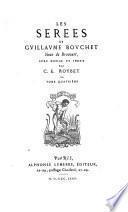 Les Sérés de Guillaume Bouchet, Sieur de Brocourt