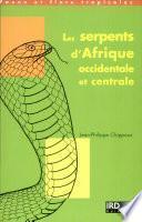 Les serpents d'Afrique occidentale et centrale