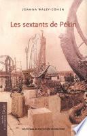 Les sextants de Pékin