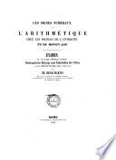 Les signes numéraux et l'arithmétique chez les peuples de l'antiquité et du moyen-age examen de l'ouvrage allemand intitulé: Mathematische Beiträe zum Culturleben der Völker der dr. Moritz Cantor par Th. Henri Martin