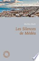 Les Silences de Médéa