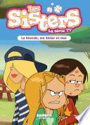 Les Sisters - La Série TV - Poche - tome 31