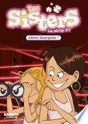 Les Sisters - La Série TV - Poche - tome 43