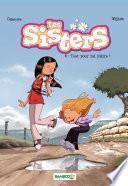 Les Sisters - Tout pour lui plaire !