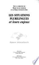Les situations plurilingues et leurs enjeux