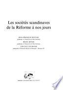 Les sociétés scandinaves de la Réforme à nos jours