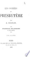 Les Soirées du Presbytère, etc