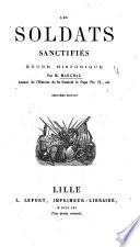 Les Soldats sanctifiés, étude historique. Deuxième édition
