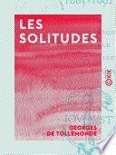 Les Solitudes - 1885-1892