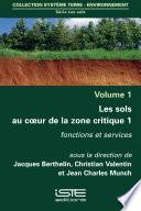 Les sols au coeur de la zone critique 1