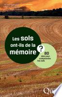Les sols ont-ils de la mémoire ?
