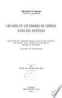 Les sons et les formes du Créole dans les Antilles ...