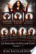 Les Sorcières de Hollow Cove, Tomes 1-7