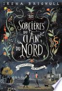 Les Sorcières du clan Nord (Tome 1) - Le Sortilège de minuit
