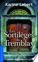 Les Sortilèges du Tremblay