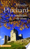 Les souffleurs de rêves