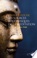 Les sources bouddhiques de la méditation