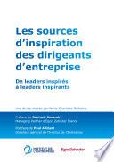 Les sources d'inspiration des dirigeants d'entreprises