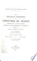Les sources inédites de l'histoire du Maroc de 1530 à 1845