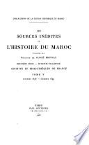 Les Sources inédites de l'histoire du Maroc de 1530 à 1845