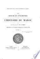 Les sources inédites de l'histoire du Maroc