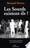 Les Sourds existent-ils