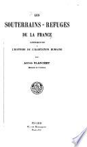 Les souterrains-refuges de la France