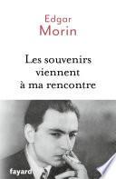 Les souvenirs viennent à ma rencontre