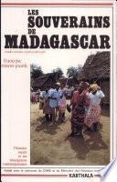 Les Souverains de Madagascar